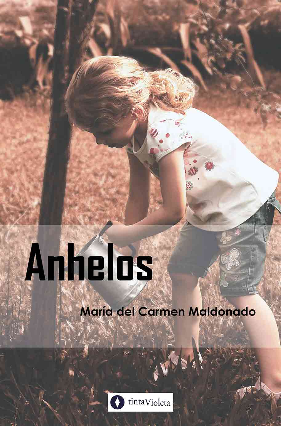E-book Anhelos de María del Carmen Maldonado