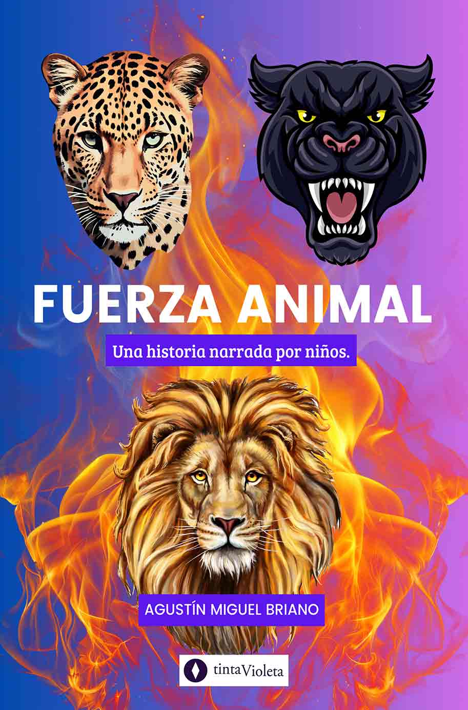 E-book Fuerza Animal de Agustín Miguel Briano