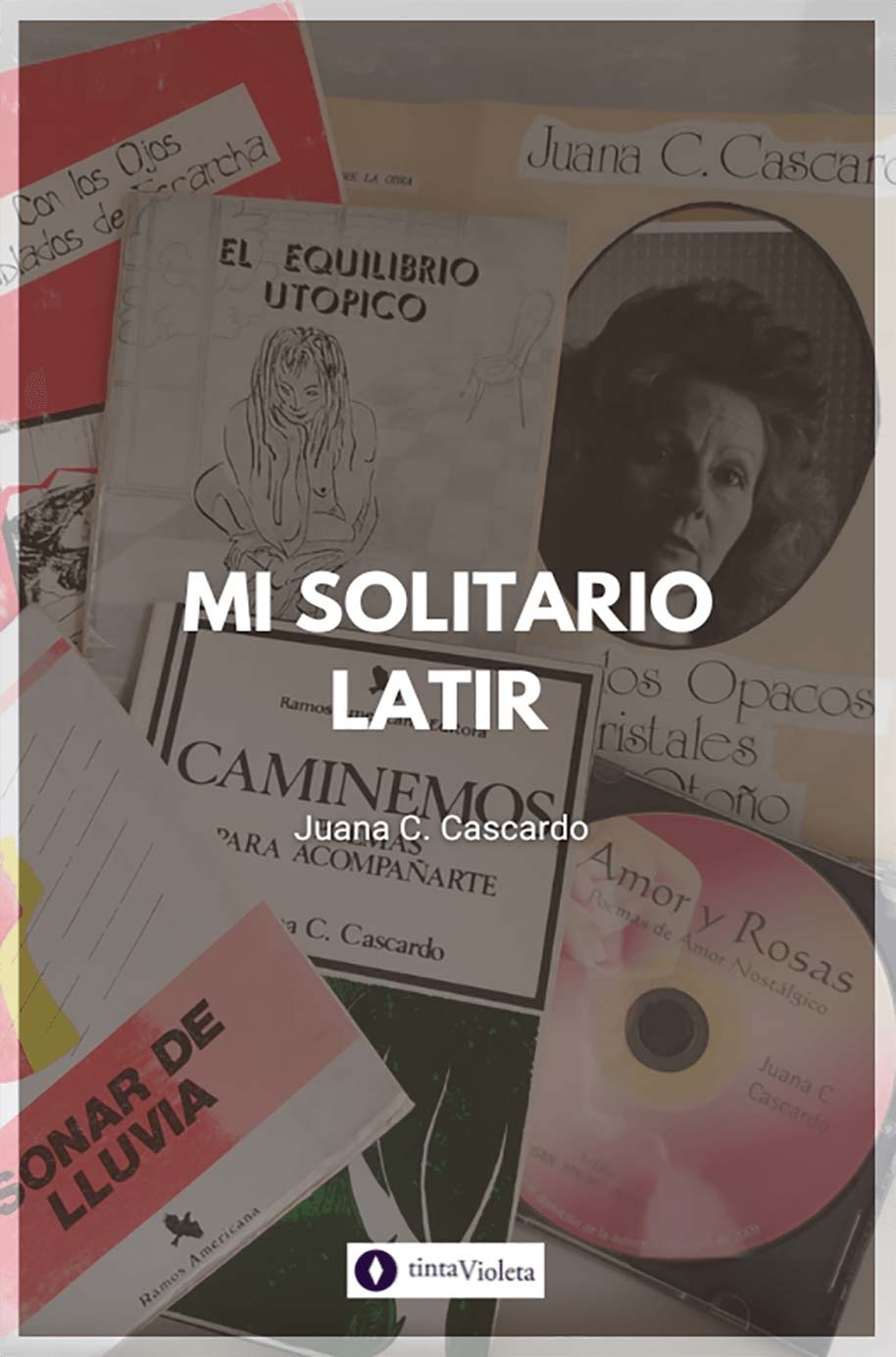 E-book Mi sentido latir de Juana C. Cascardo