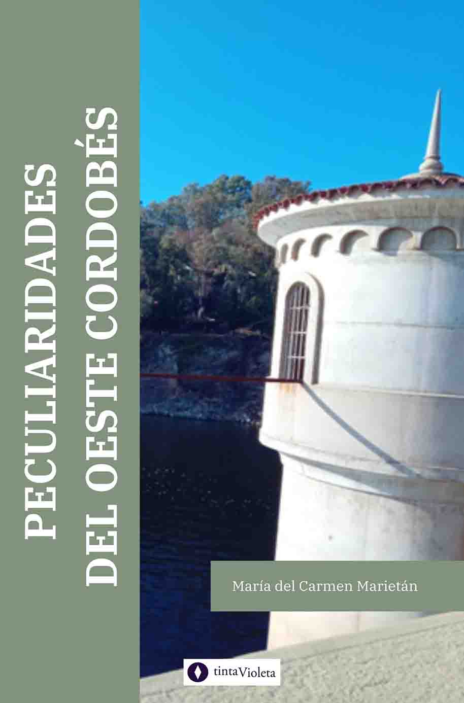 E-book Peculiaridades del Oeste cordobés de María del Carmen Marietán